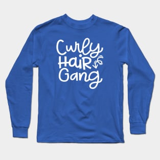Curly Hair Gang Hairstylist Curly Hair Cute Long Sleeve T-Shirt